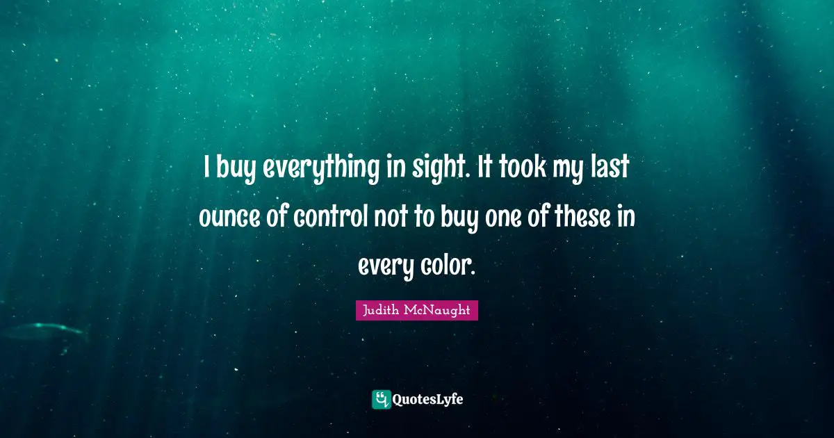 I buy everything in sight. It took my last ounce of control not to buy one of these in every color.