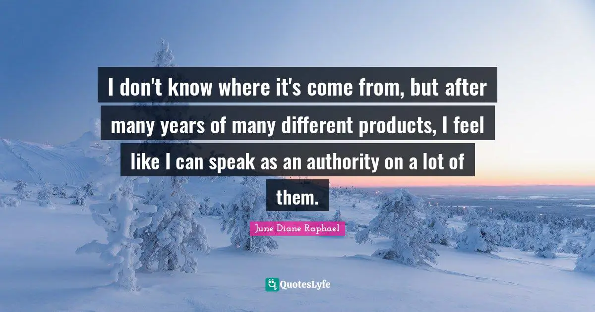 I don't know where it's come from, but after many years of many different products, I feel like I can speak as an authority on a lot of them.