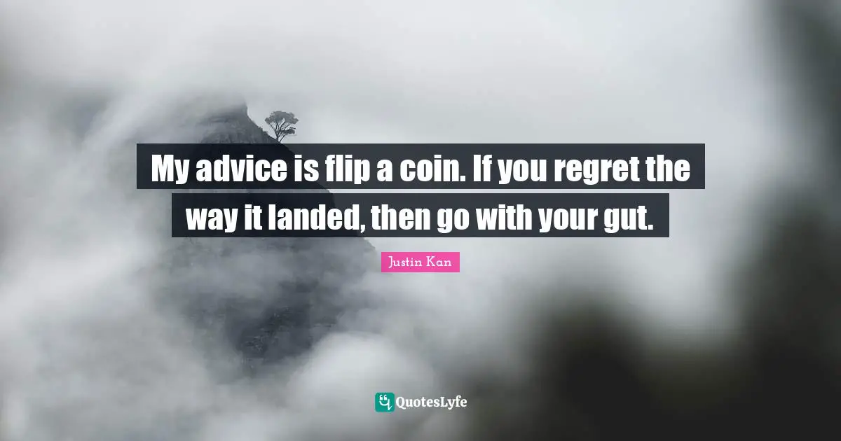 My advice is flip a coin. If you regret the way it landed, then go with your gut.