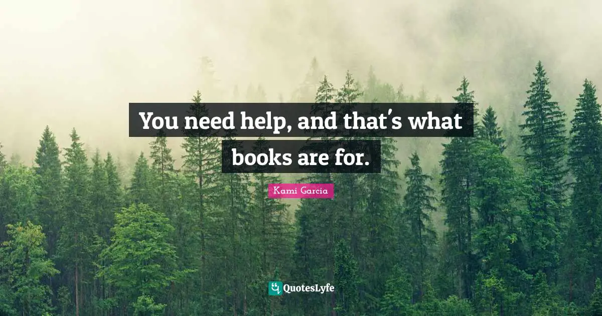 You need help, and that's what books are for.