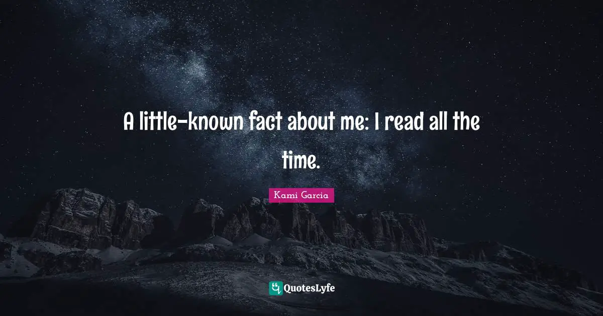 A little-known fact about me: I read all the time.