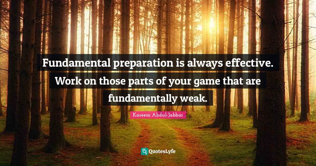 Fundamental preparation is always effective. Work on those parts of your game that are fundamentally weak.