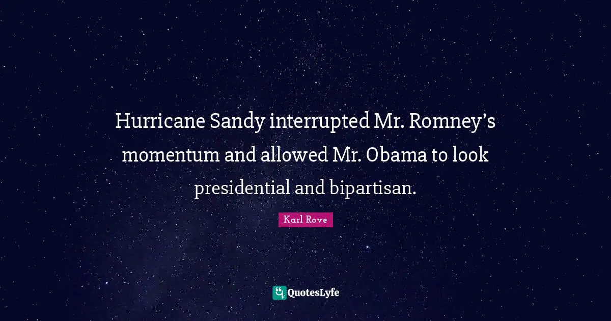 Hurricane Sandy interrupted Mr. Romney’s momentum and allowed Mr. Obama to look presidential and bipartisan.