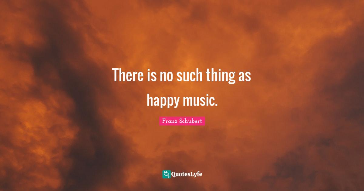 There is no such thing as happy music.