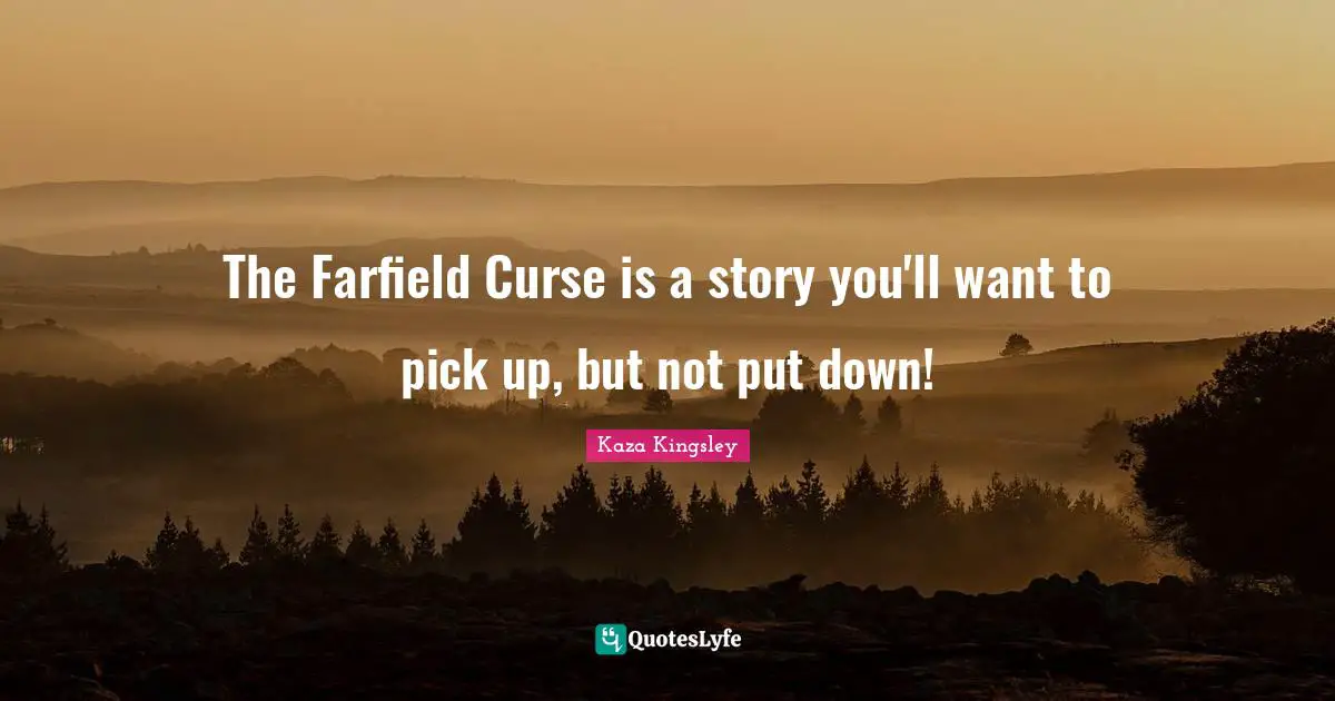 The Farfield Curse is a story you'll want to pick up, but not put down!