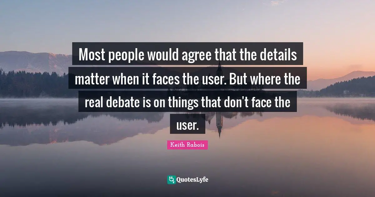 Most people would agree that the details matter when it faces the user. But where the real debate is on things that don't face the user.