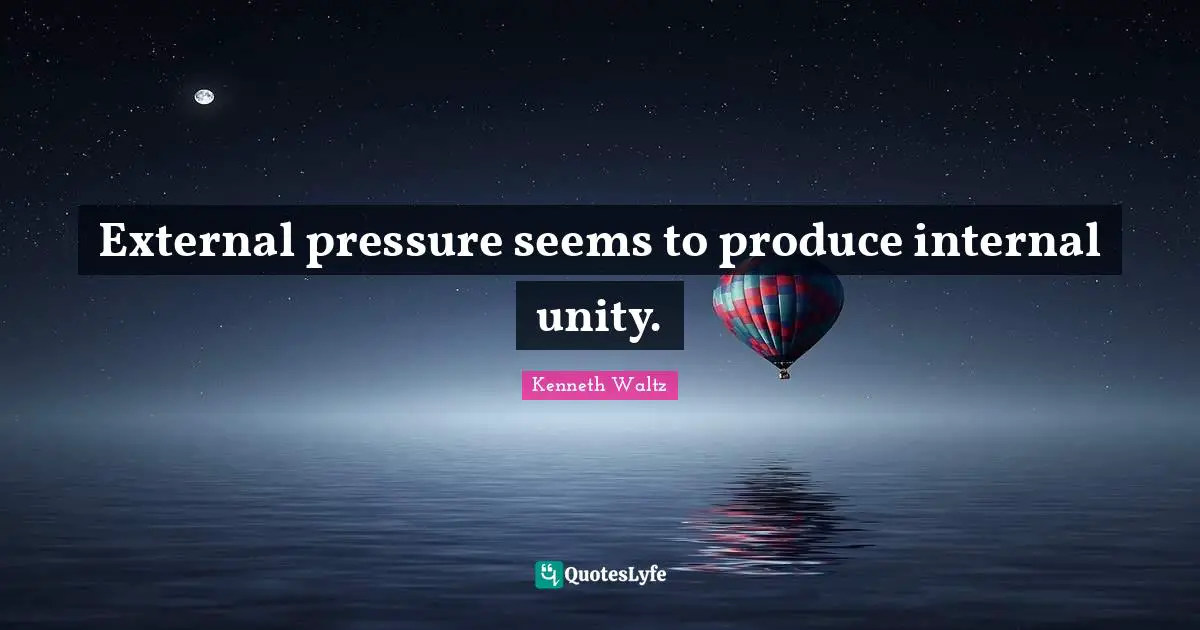 External pressure seems to produce internal unity.