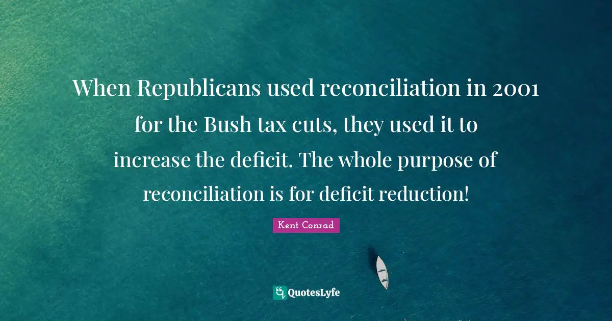 When Republicans used reconciliation in 2001 for the Bush tax cuts, they used it to increase the deficit. The whole purpose of reconciliation is for deficit reduction!