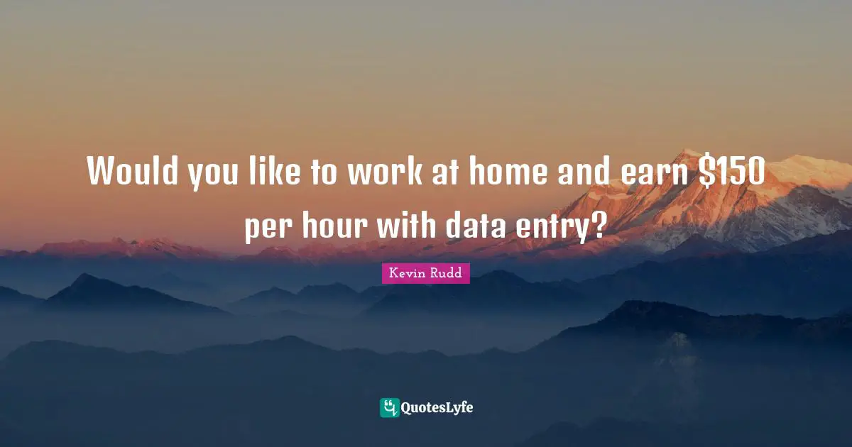 Would you like to work at home and earn $150 per hour with data entry?