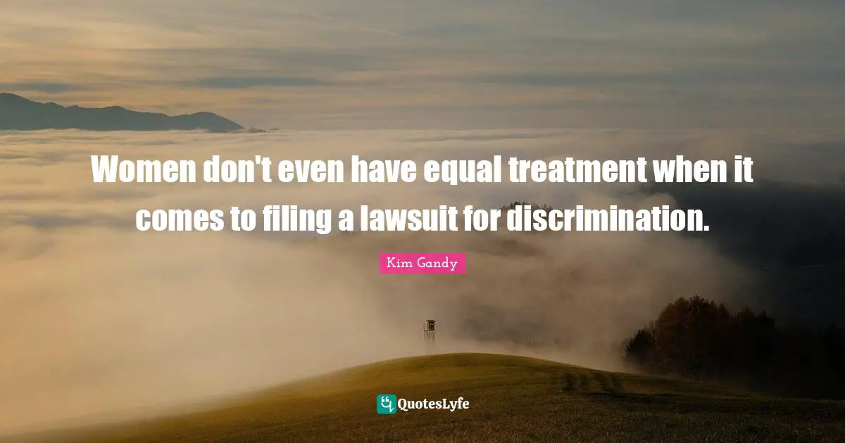 Women don't even have equal treatment when it comes to filing a lawsuit for discrimination.