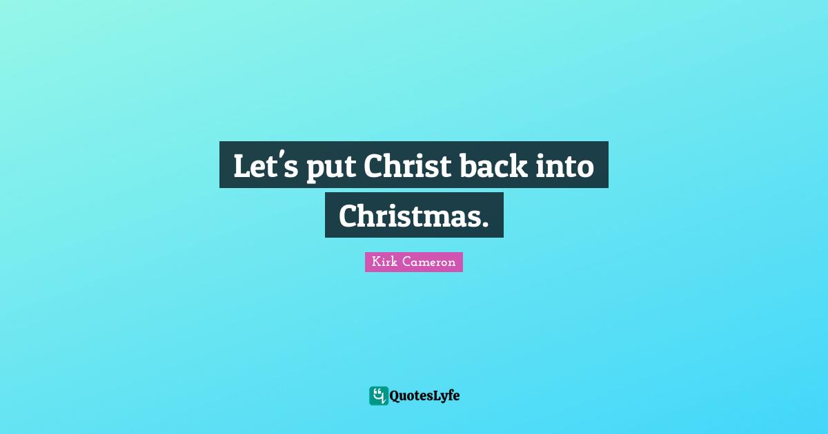 Let's put Christ back into Christmas.