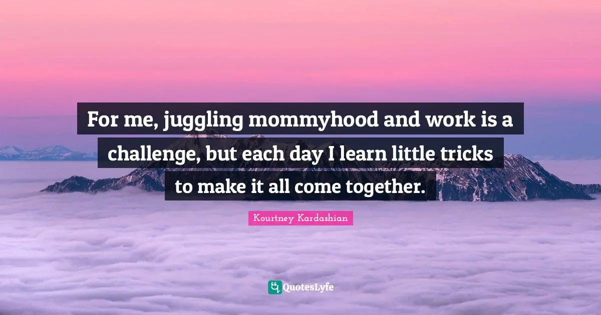 For me, juggling mommyhood and work is a challenge, but each day I learn little tricks to make it all come together.