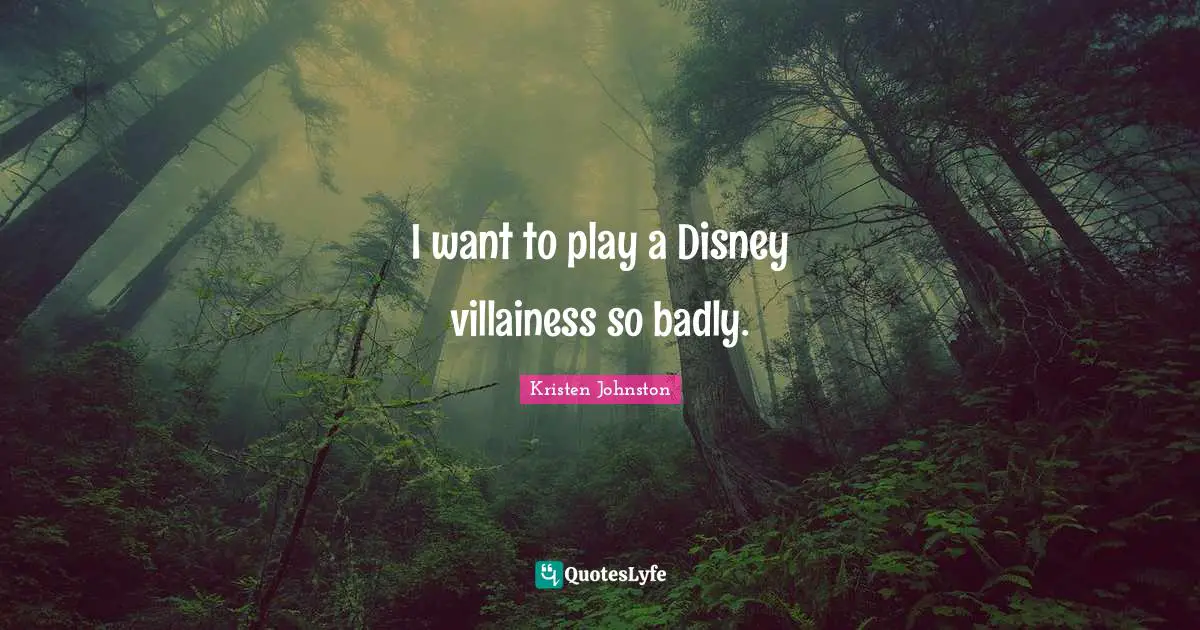 I want to play a Disney villainess so badly.