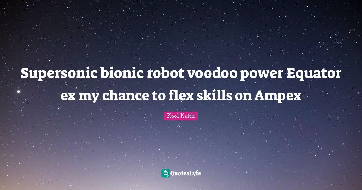 Supersonic bionic robot voodoo power Equator ex my chance to flex skills on Ampex