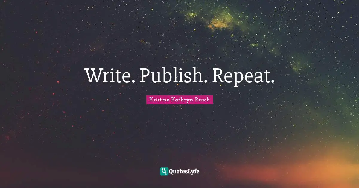 Write. Publish. Repeat.
