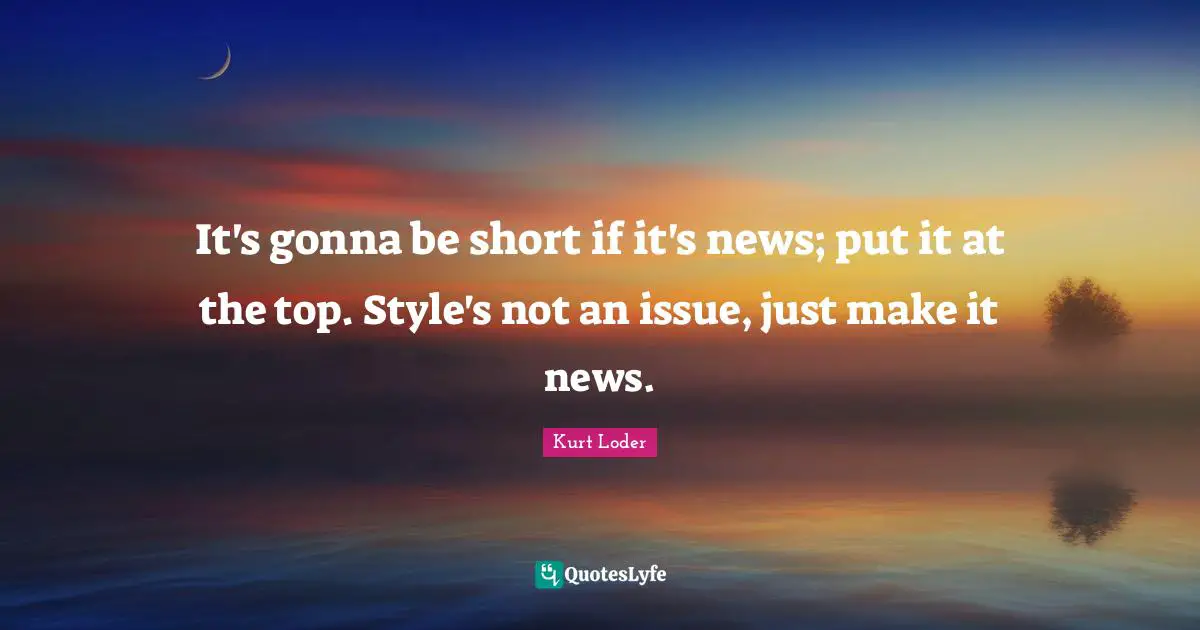 It's gonna be short if it's news; put it at the top. Style's not an issue, just make it news.