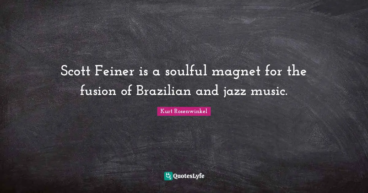 Scott Feiner is a soulful magnet for the fusion of Brazilian and jazz music.