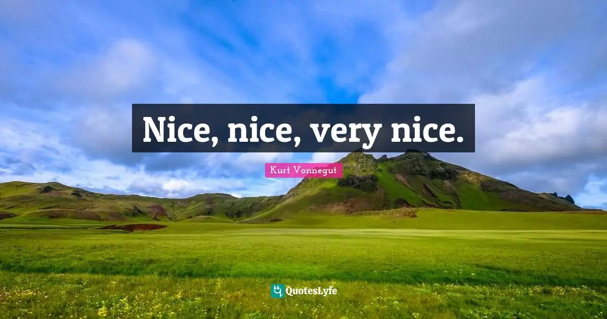 Nice, nice, very nice.