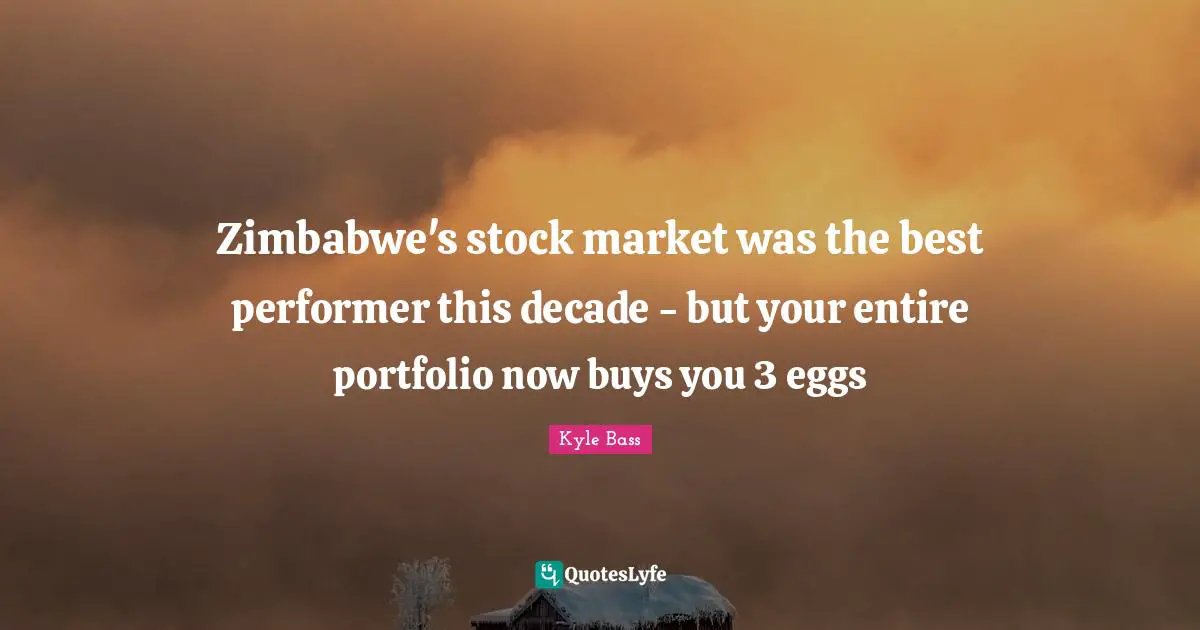 Zimbabwe's stock market was the best performer this decade - but your entire portfolio now buys you 3 eggs