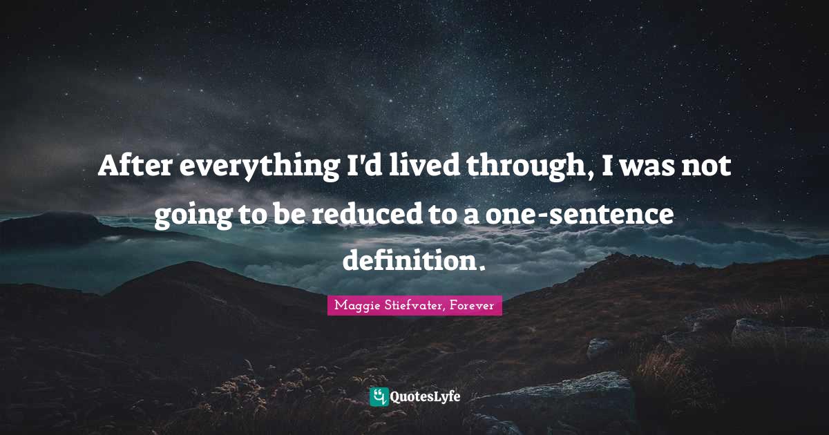 After everything I'd lived through, I was not going to be reduced to a