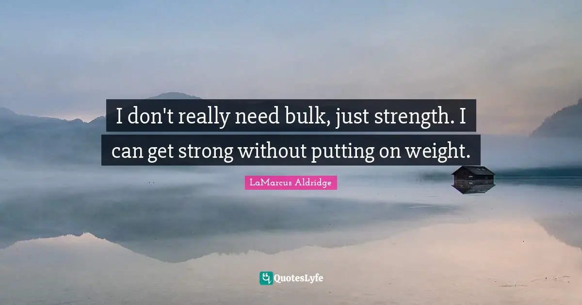 I don't really need bulk, just strength. I can get strong without putting on weight.