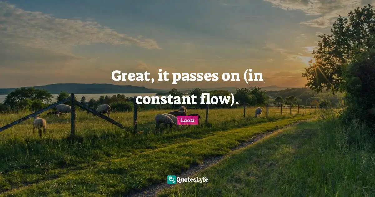 Great, it passes on (in constant flow).