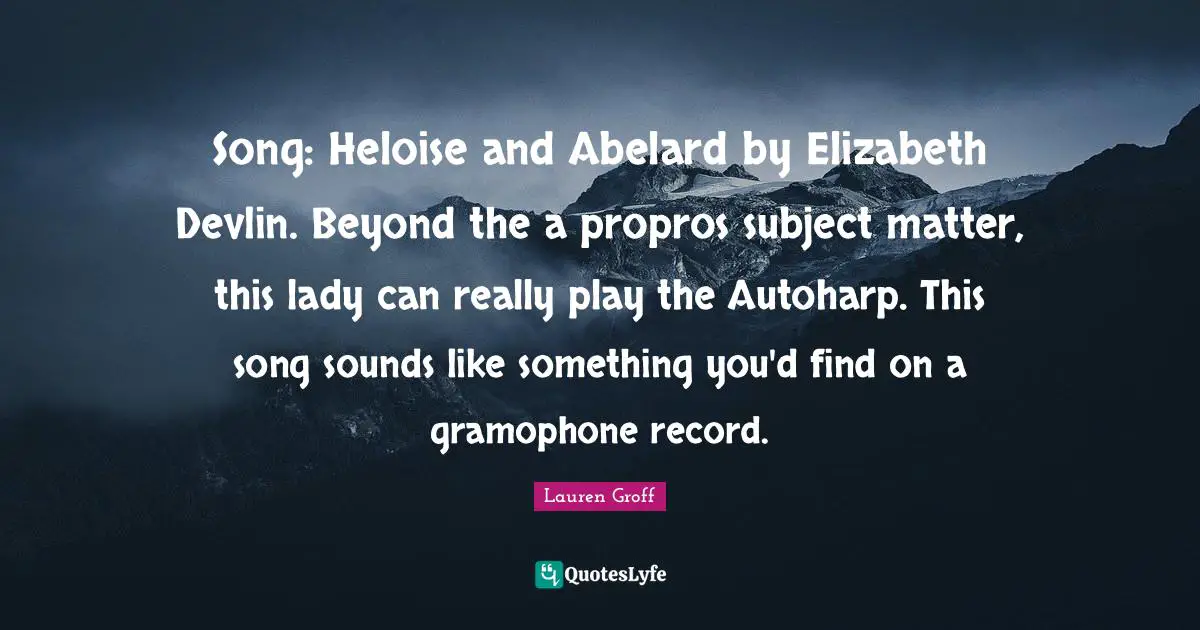 Song: Heloise and Abelard by Elizabeth Devlin. Beyond the a propros subject matter, this lady can really play the Autoharp. This song sounds like something you'd find on a gramophone record.