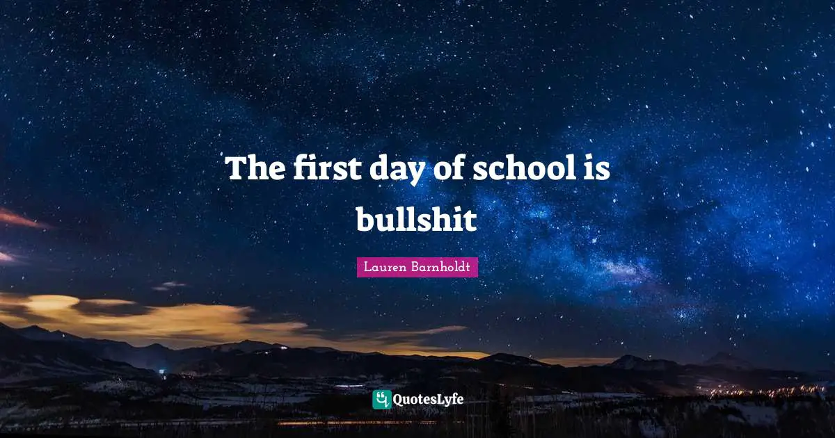 The first day of school is bullshit