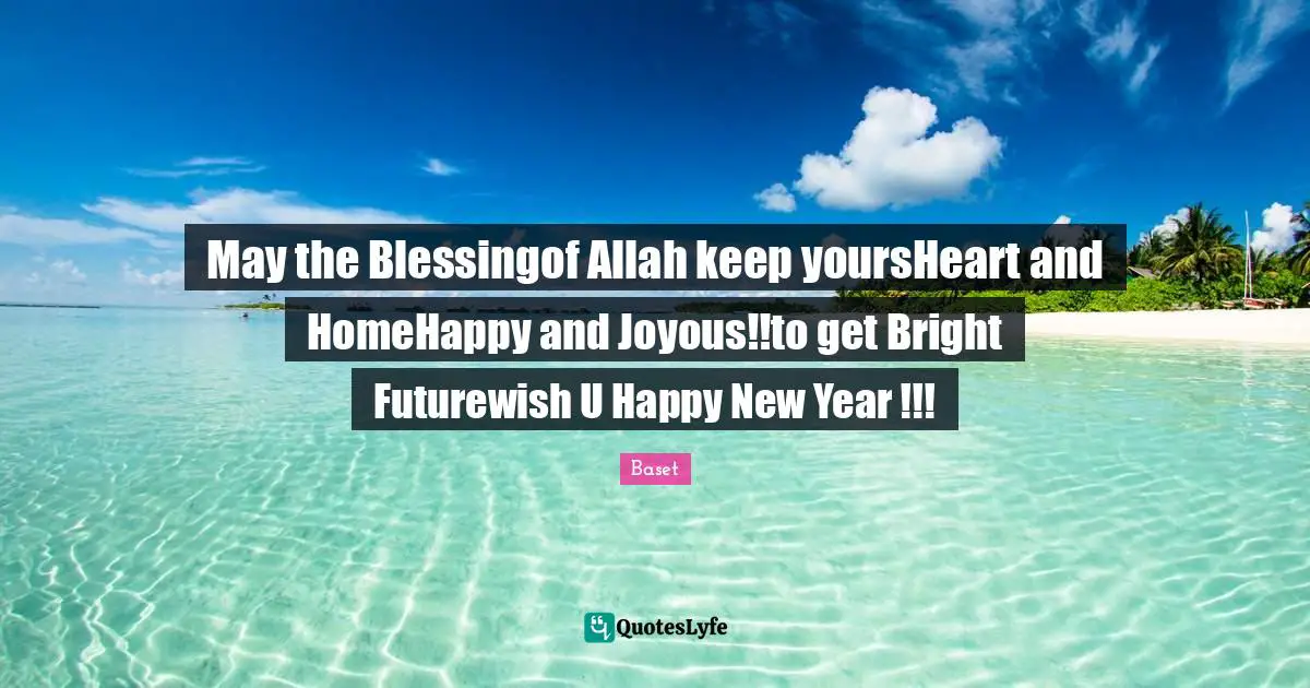 May the Blessingof Allah keep yoursHeart and HomeHappy and Joyous!!to get Bright Futurewish U Happy New Year !!!