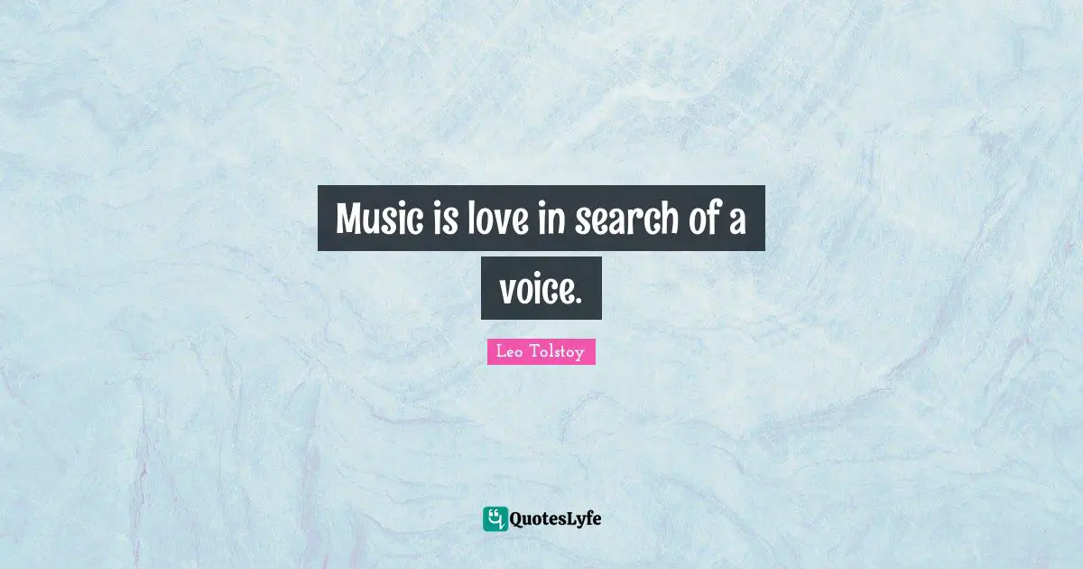 Music is love in search of a voice.