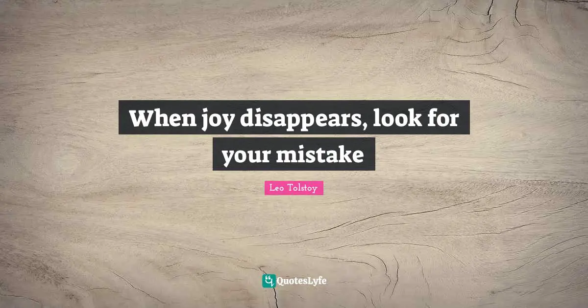 When joy disappears, look for your mistake