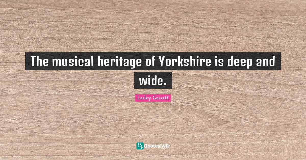 The musical heritage of Yorkshire is deep and wide.
