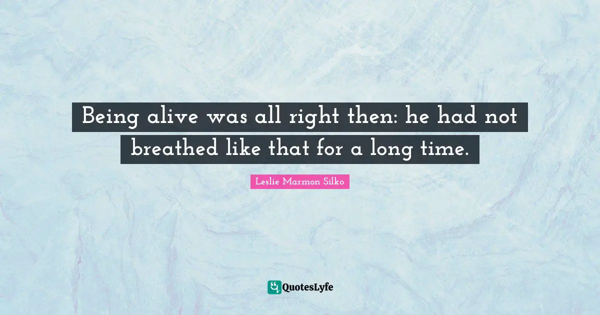 Being alive was all right then: he had not breathed like that for a long time.