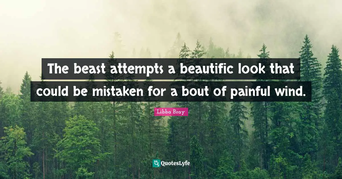 The beast attempts a beautific look that could be mistaken for a bout of painful wind.