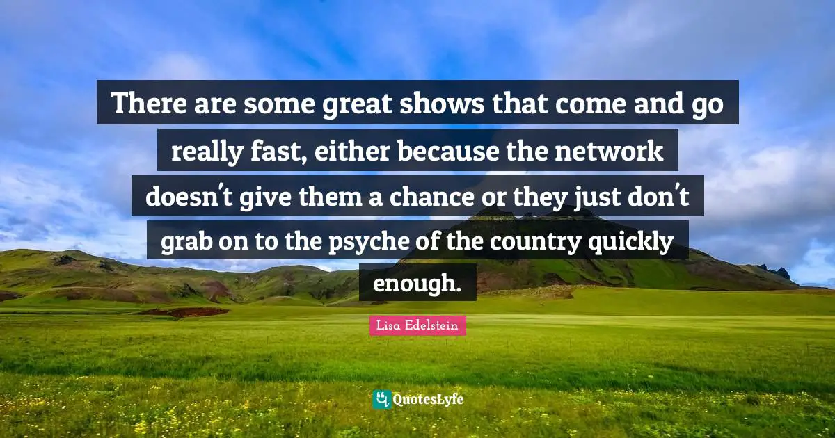There are some great shows that come and go really fast, either because the network doesn't give them a chance or they just don't grab on to the psyche of the country quickly enough.