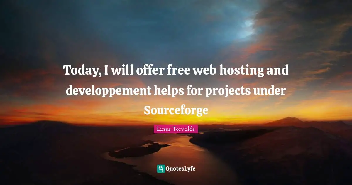 Today, I will offer free web hosting and developpement helps for projects under Sourceforge