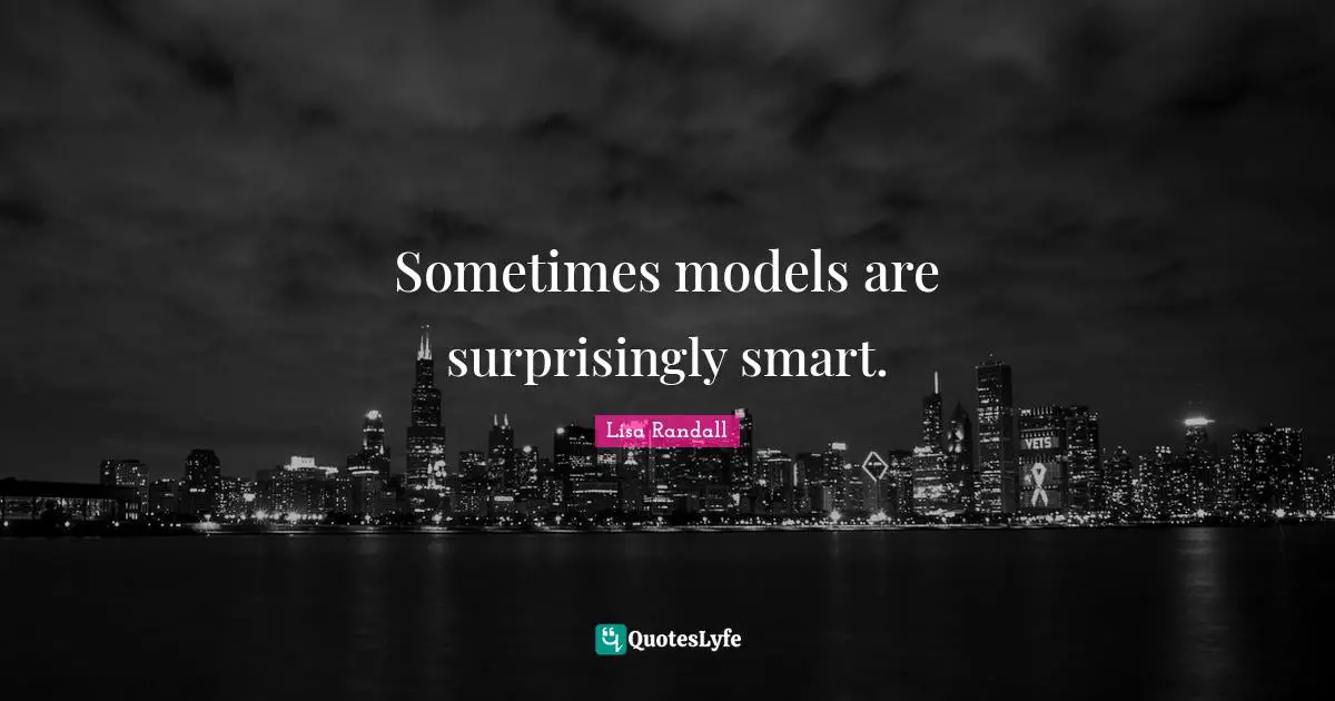 Sometimes models are surprisingly smart.