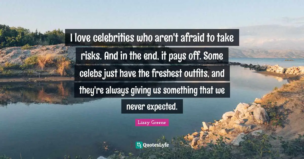 I love celebrities who aren't afraid to take risks. And in the end, it pays off. Some celebs just have the freshest outfits, and they're always giving us something that we never expected.