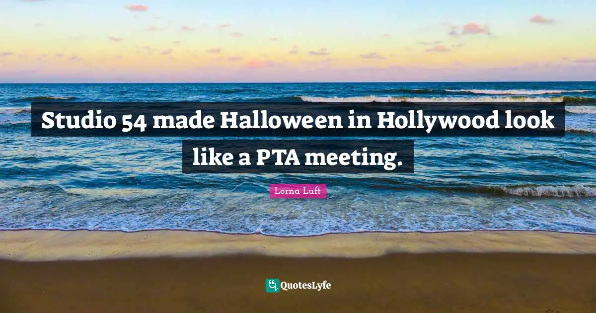 Studio 54 made Halloween in Hollywood look like a PTA meeting.