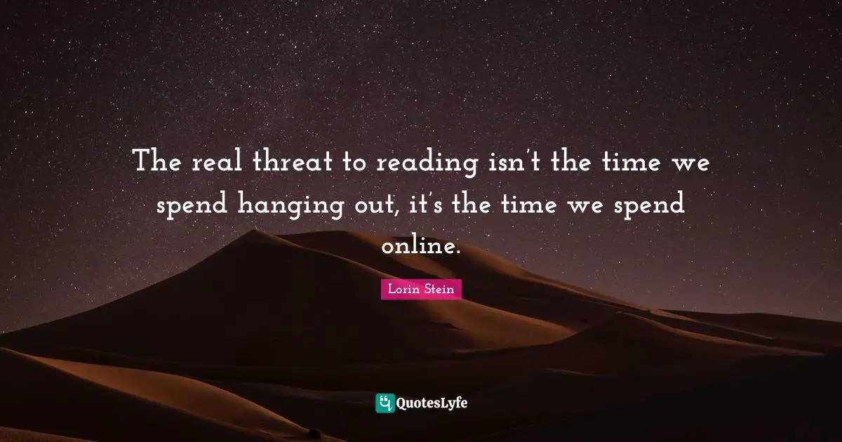 The real threat to reading isn’t the time we spend hanging out, it’s the time we spend online.