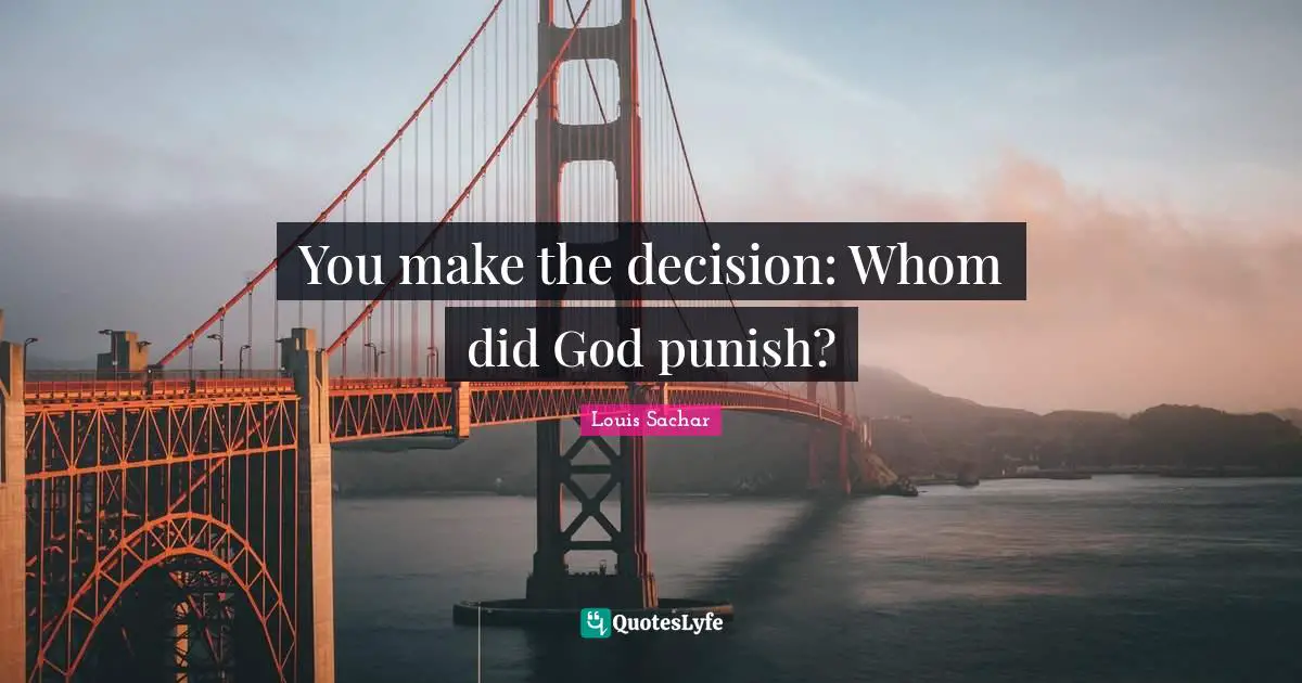 You make the decision: Whom did God punish?