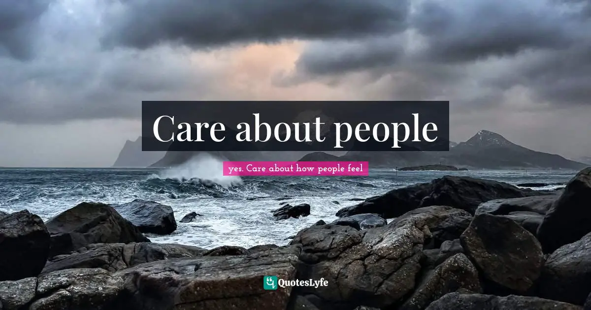 Care about people