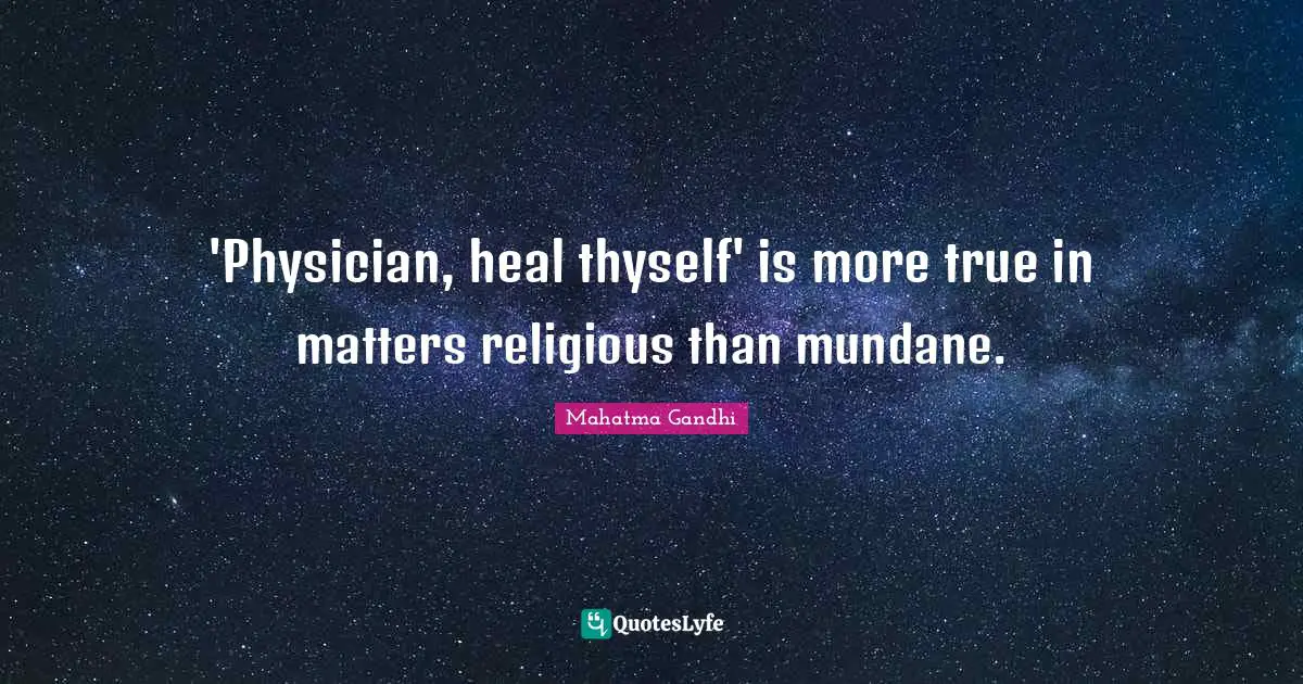 'Physician, heal thyself' is more true in matters religious than mundane.
