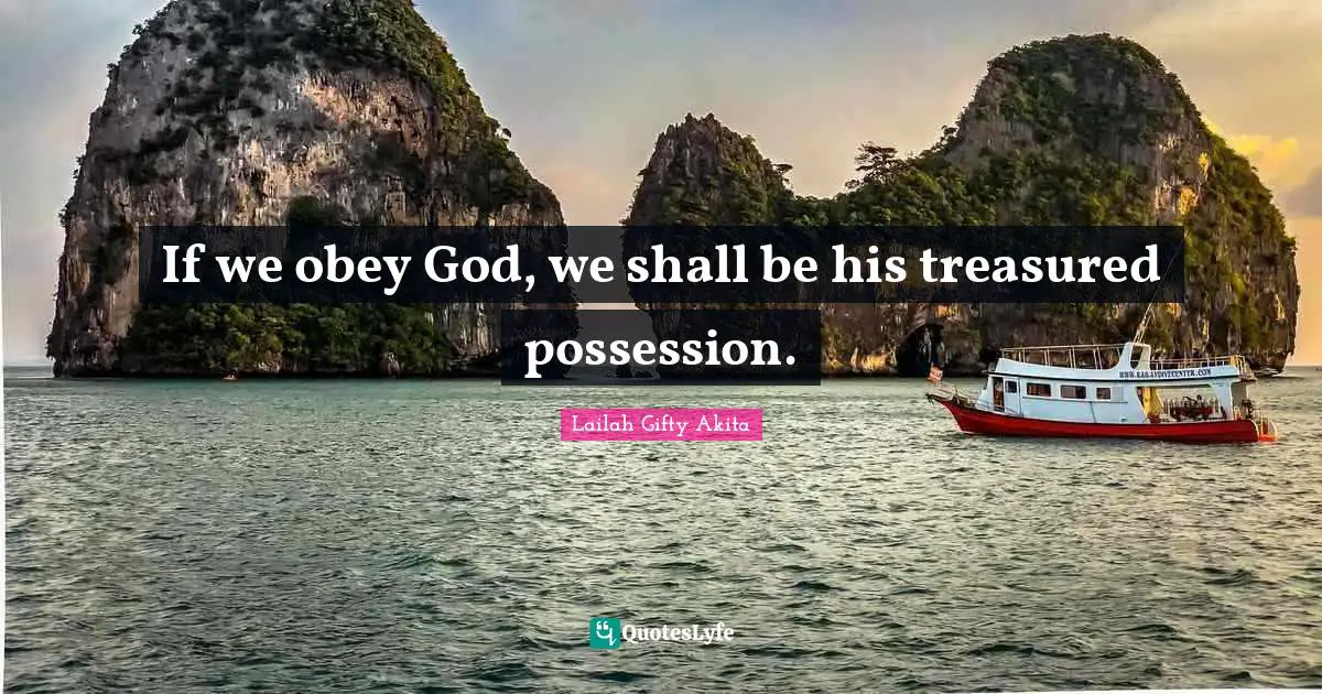 If we obey God, we shall be his treasured possession.