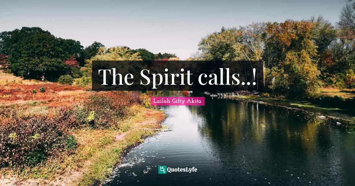 The Spirit calls..!