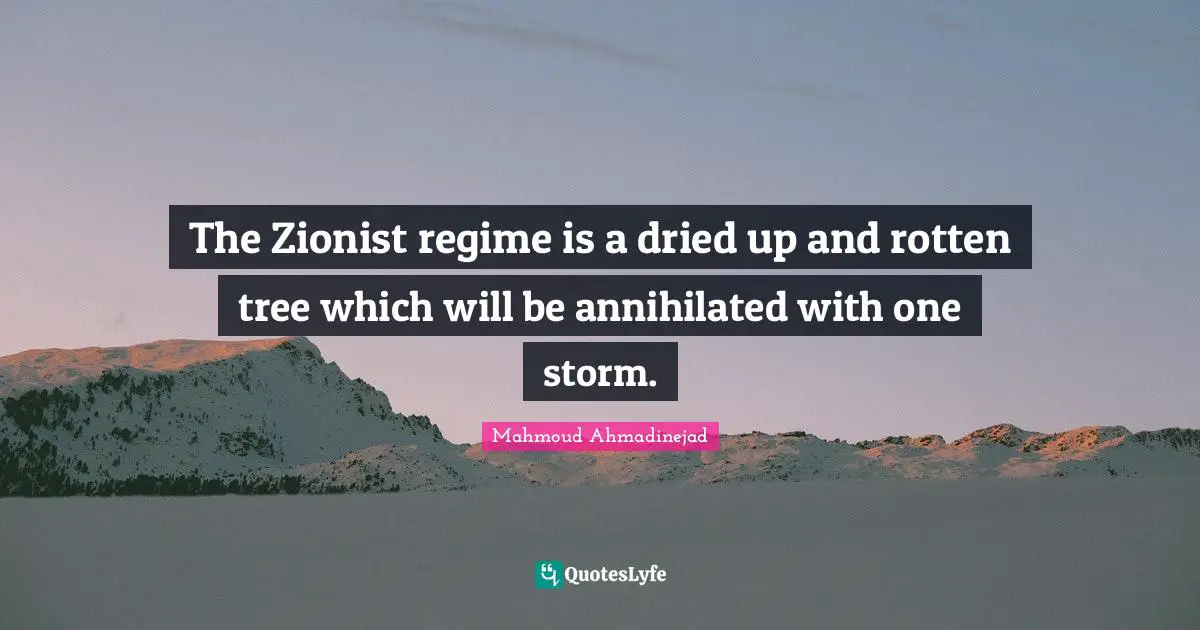 The Zionist regime is a dried up and rotten tree which will be annihilated with one storm.
