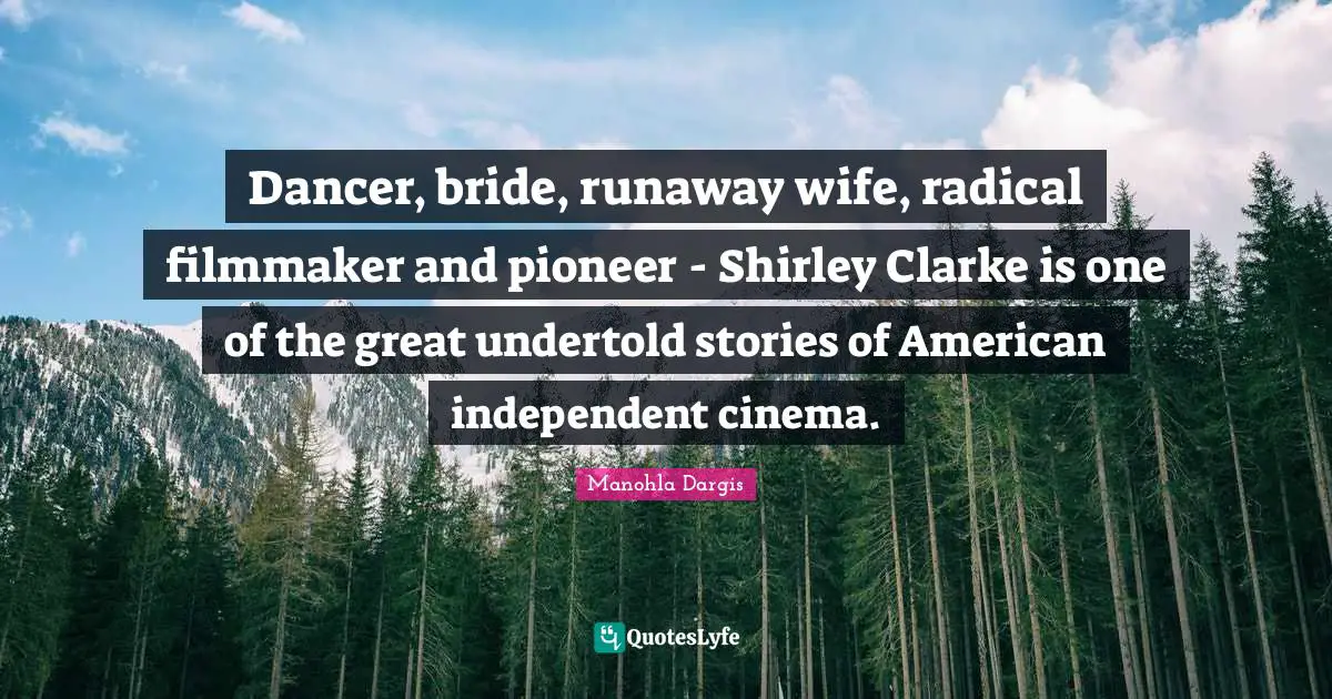 Dancer, bride, runaway wife, radical filmmaker and pioneer - Shirley Clarke is one of the great undertold stories of American independent cinema.