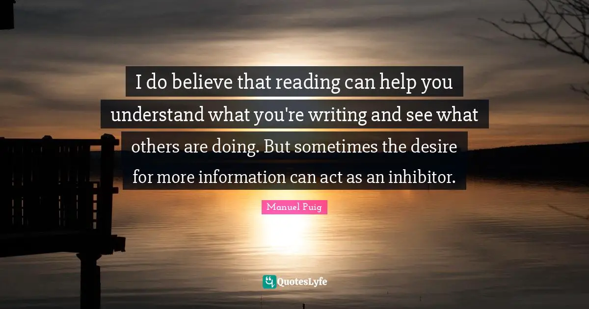 I do believe that reading can help you understand what you're writing and see what others are doing. But sometimes the desire for more information can act as an inhibitor.