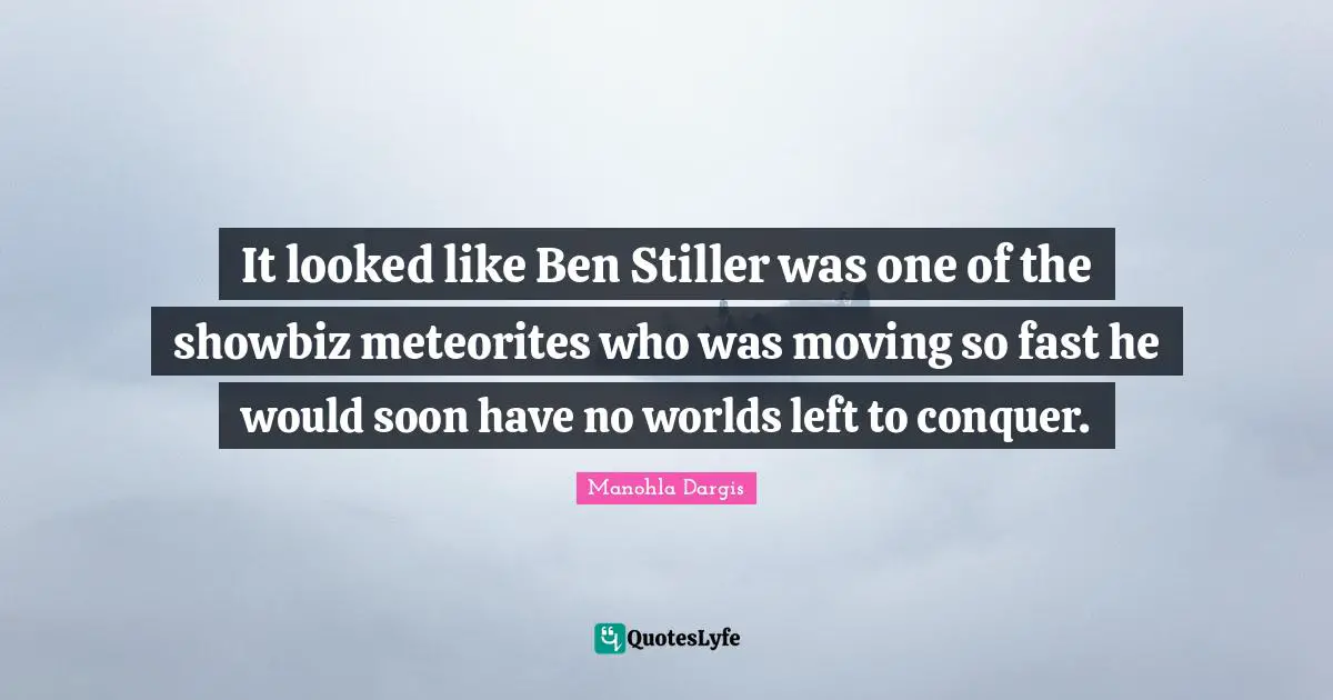 It looked like Ben Stiller was one of the showbiz meteorites who was moving so fast he would soon have no worlds left to conquer.