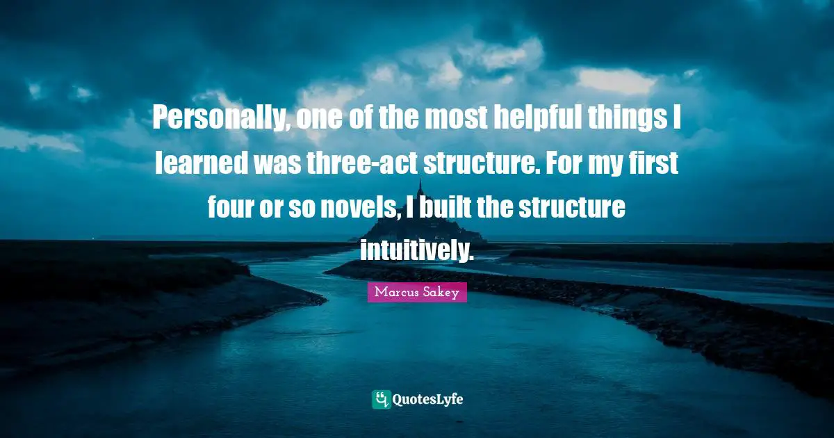 Personally, one of the most helpful things I learned was three-act structure. For my first four or so novels, I built the structure intuitively.